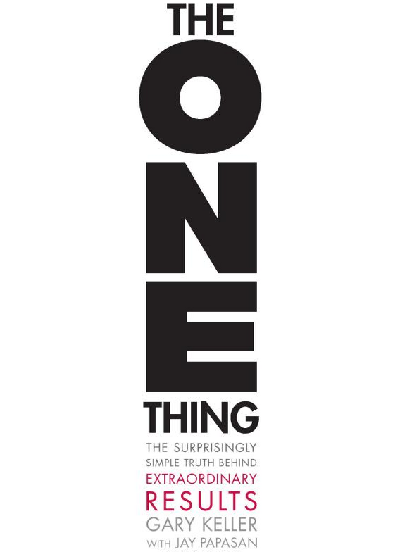 The One Thing by Gary Keller